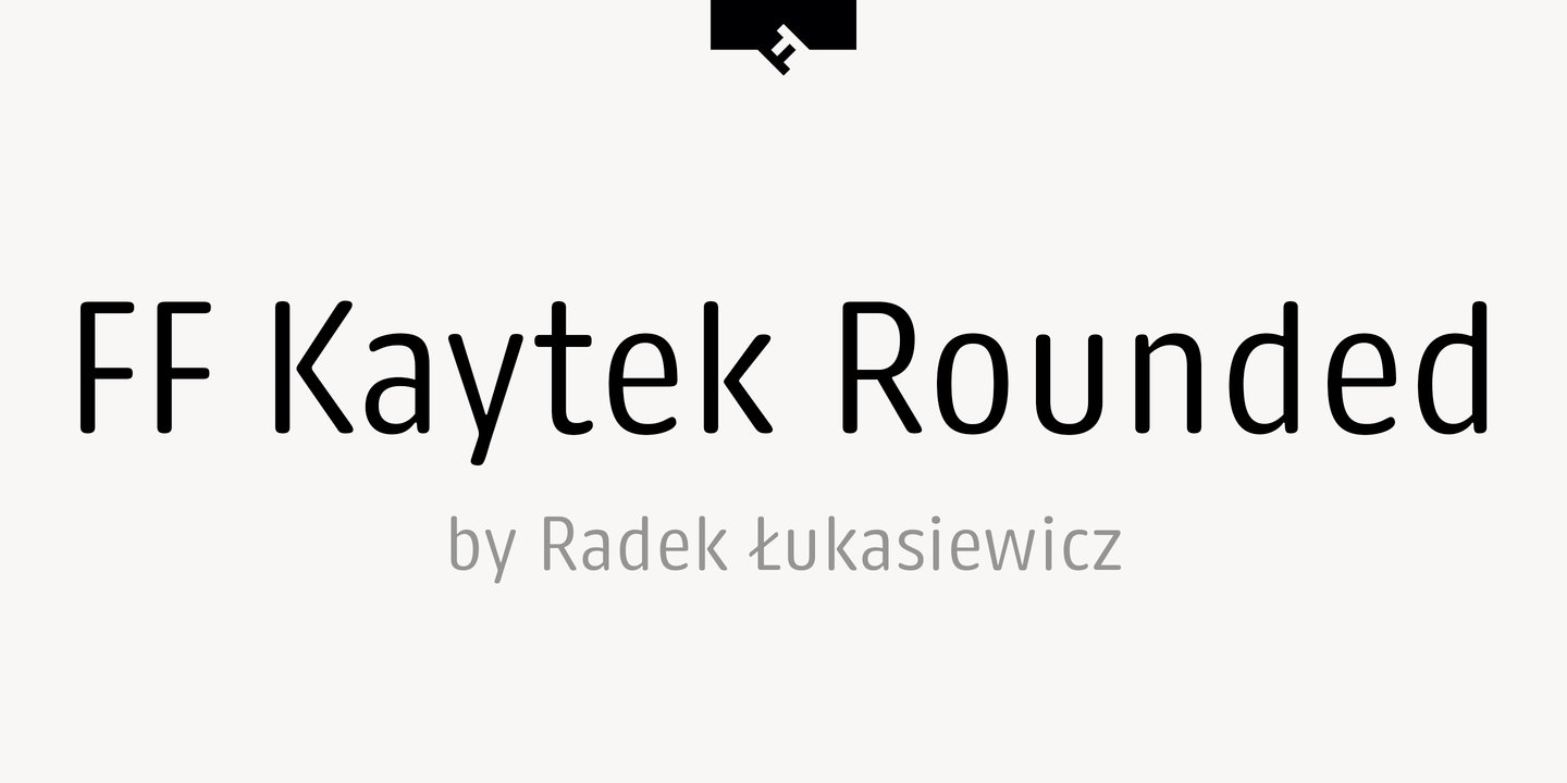 Przykład czcionki FF Kaytek Rounded
